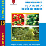 Plagas y enfermedades de la vid en la Región de Murcia
