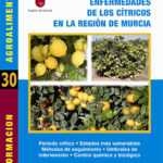 Plagas y enfermedades de los cítricos en la Región de Murcia