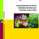 Comportamiento de nuevas variedades de Lilium para floración en días cortos
