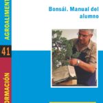 El bonsai. Manual para el alumno