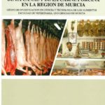Estudio comparado de la calidad de la canal y de la carne porcina en la Región de Murcia